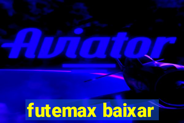 futemax baixar